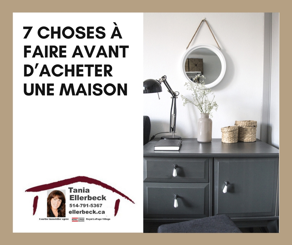 7 choses à faire avant d’acheter une maison