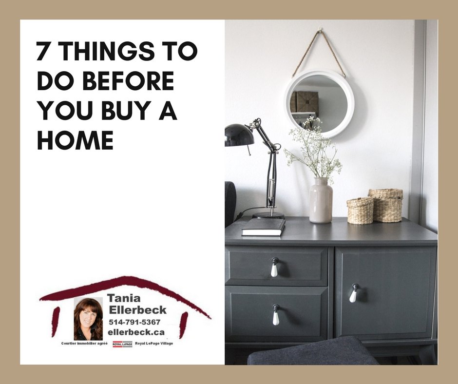 7 Things to do before you buy a home